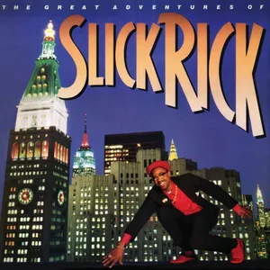 The great adventures of Slick Rick